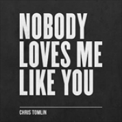 Album Nobody Loves Me Like You - EP
