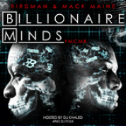 Album Billionaire Minds (With Mack Maine)