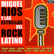 Album Miguel Ríos y las estrellas del rock latino