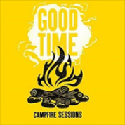 Album Good Time Campfire Sessions - EP