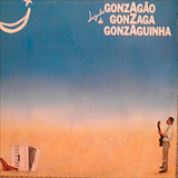 Album Luizinho De Gonzagão Gonzaga Gonzaguinha