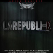 Album La Republi-K Mixtape, Vol. 1