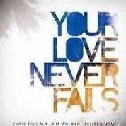 Album Your Love Never Fails