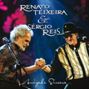 Album Sérgio Reis & Renato Teioxeira - Amizade Sincera