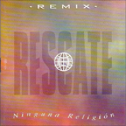 Album Ninguna Religión Remix