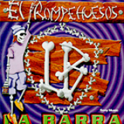 Album El Rompehuesos