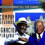 Album Compay Segundo & Ignacio Pineiro - Dos Leyendas del Son Cubano
