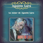 Album Lo Mejor De Agustín Lara, CD1
