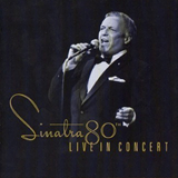 Album Sinatra 80th: Live In Concert