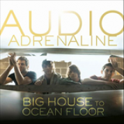 Album Big House To Ocean Floor