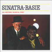 Album Sinatra?Basie: An Historic Musical First