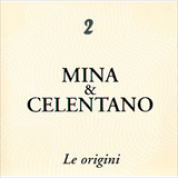 Album Mina & Celentano - Le Origini CD2