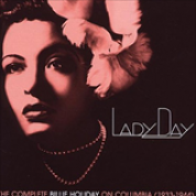 Album Lady Day The Complete Billie Holiday on Columbia 1933?1944