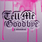 Album Tell Me GoodBye