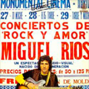 Album Miguel Ríos en directo: Conciertos de Rock y Amor