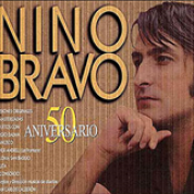 Album Nino Bravo 50 Aniversario