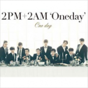 Album 2PM & 2AM (Oneday) - One Day