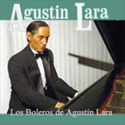 Album Los Boleros De Agustín Lara