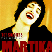Album Best Of Greatest Hits Toy Soldiers