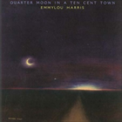 Album Quarter Moon In A Ten Cent Town