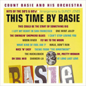 Album This Time by Basie- Hits of the 50's & 60's!