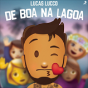 Album Lucas Lucco de Boa na Lagoa (Ao Vivo)