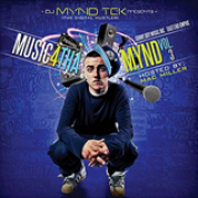 Album DJ Mynd Tek Music 4 Tha Mynd Vol. 3 Hosted by Mac Miller