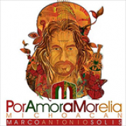 Album Por Amor A Morelia Michoacán (Live)