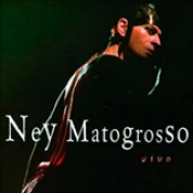 Album Ney Matogrosso Ao Vivo