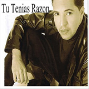Album Tu Tenias Razón