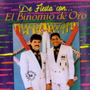 Album De Fiesta Con el Binomio de Oro