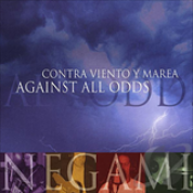 Album Contra Viento Y Marea - Against All Odds