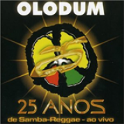 Album 25 anos de Samba Reggae - Ao Vivo