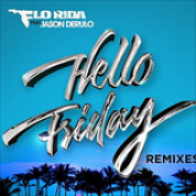 Album Hello Friday (Remixes)