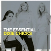 Album The Essential Dixie Chicks