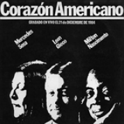 Album Corazón Americano (con Nascimiento y Gieco)