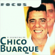 Album Focus - O Essencial De Chico Buarque