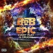 Album EPIC Every Play Is Crucial