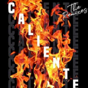 Album Caliente (The Remixes)