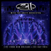 Album With the Unity Orchestra - Live from New Orleans - 311 Day 2014