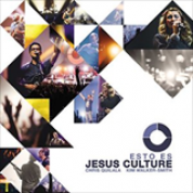 Album Esto es Jesus Culture