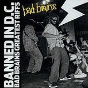 Album Banned In D.C. - Bad Brains Greatest Riffs (Compilation Album)