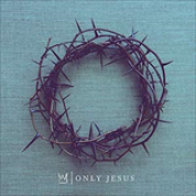 Album Only Jesus