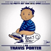 Album I Am Travis Porter