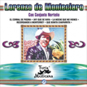 Album Lorenzo De Monteclaro Con Conjunto Norteño