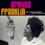 Album Rare And unreleased Recordings From the Golden Reing Of The Queen Of Soul