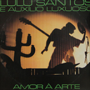 Album Arte - Lulu Santos & Auxílio Luxuoso