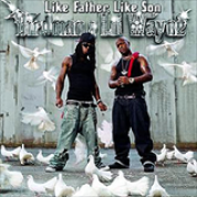 Album Like Father, Like Son (With Lil' Wayne)