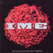 Album The Quicksilver Meat Dream