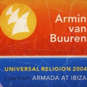 Album Universal Religion 2004 (Live From Armada at Ibiza)